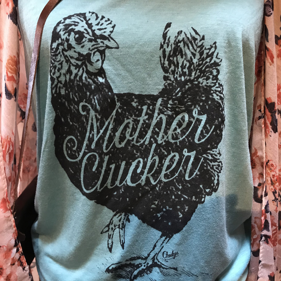 warm hearth chicken store shop shopping julian california mother clucker shirt san diego small town
